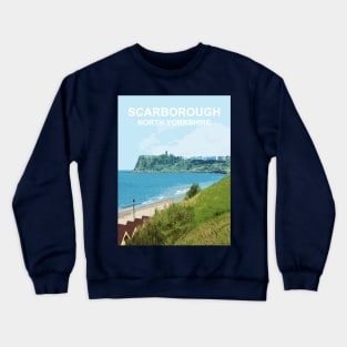 Scarborough North Yorkshire. Travel poster Crewneck Sweatshirt